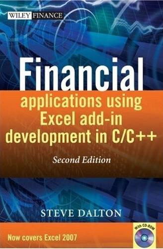 Financial Applications Using Excel Add-In Development In C/C++