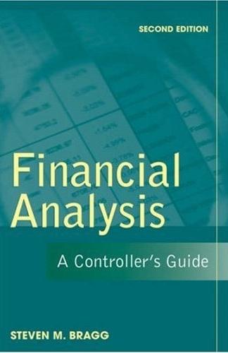 Financial Analysis: a Controller'S Guide