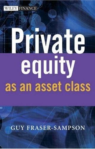 Private Equity As An Asset Class