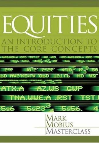 Equities: An Introduction To The Core Concepts