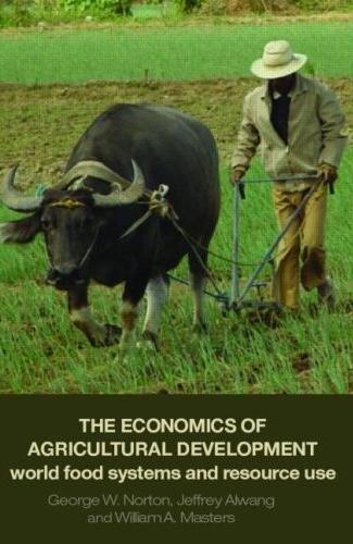 The Economics Of Agricultural Development