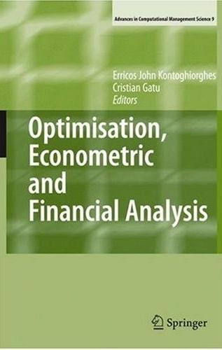 Optimisation, Econometric And Financial Analysis