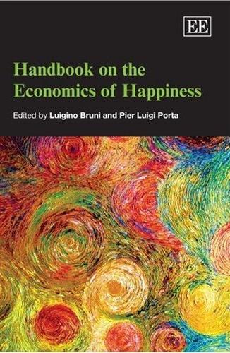 Handbook On The Economics Of Happiness.