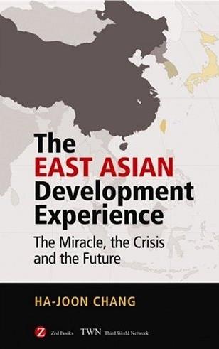 The East Asian Development Experience. The Miracle, The Crisis And The Future.