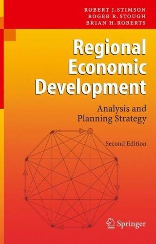 Regional Economic Development: Analysis And Planning Strategy