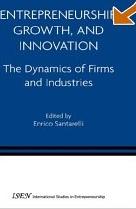 Entrepreneurship, Growth, And Innovation: The Dynamics Of Firms And Industries