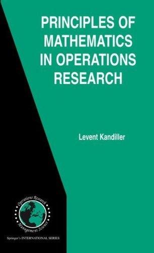 Principles Of Mathematics In Operations Research