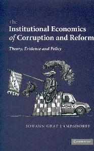 The Institutional Economics Of Corruption And Reform: Theory, Evidence And Policy .