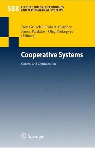 Cooperative Systems: Control And Optimization