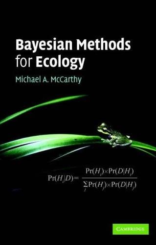 Bayesian Methods For Ecology