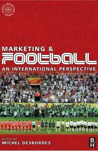 Marketing And Football: An International Perspective