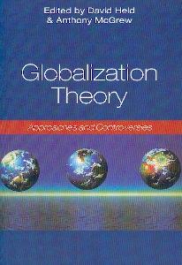 Globalization Theory. Approaches And Controversies.