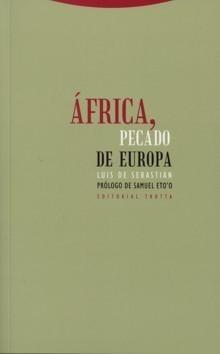 África, Pecado de Europa