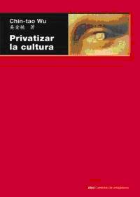 Privatizar la Cultura