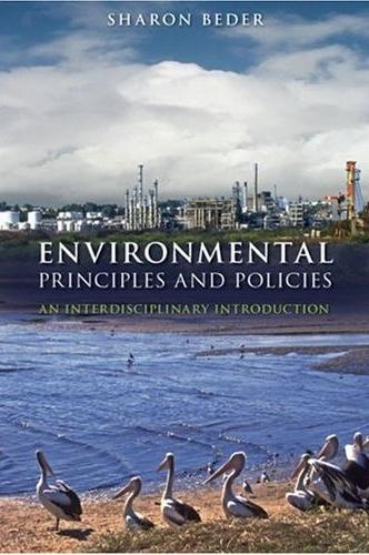 Environmental Principles And Policies: An Interdisciplinary Introduction