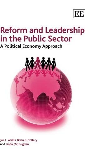 Reform And Leadership In The Public Sector. a Political Economy Approach.
