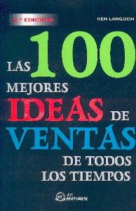 Las 100 Mejores Ideas de Ventas de Todos los Tiempos