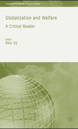 Globalization And Welfare: a Critical Reader