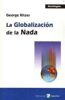 La Globalización de la Nada.