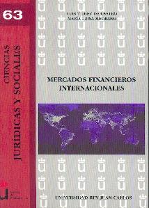 Mercados Financieros Internacionales. Mercados Financieros Internacionales.
