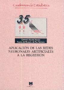 Aplicacion de las Redes Neuronales Artificiales a la Regresion. Vol.35