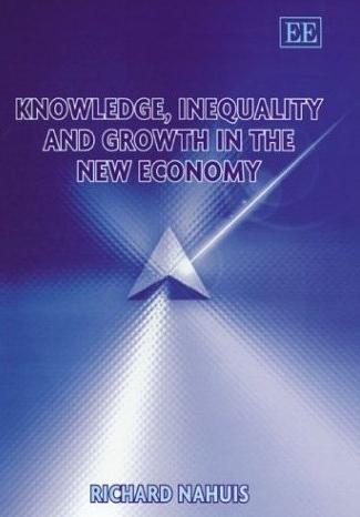 Knowledge, Inequality And Growth In The New Economy