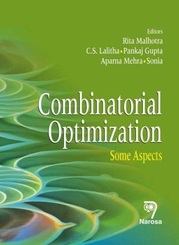 Combinatorial Optimization: Some Aspects.