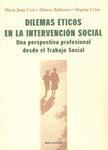 Dilemas Éticos en la Intervención Social "Una Perspectiva Profesional desde el Trabajo Social"
