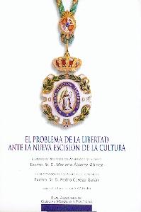 El Problema de la Libertad ante la Nueva Escision de la Cultura.