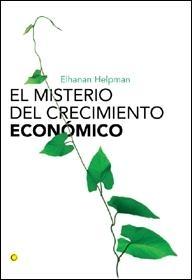 El Misterio del Crecimiento Económico.