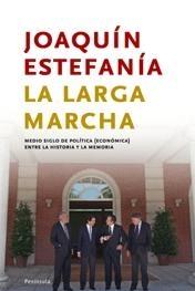 La Larga Marcha: Medio Siglo de Política (Económica) Entre la Historia y la Memoria