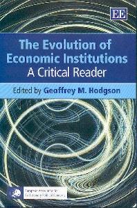 The Evolution Of Economic Institutions.