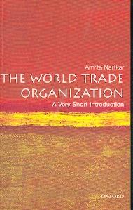 The World Trade Organization: a Very Short Introduction