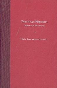 Dominican Migration: Transnational Perspectives
