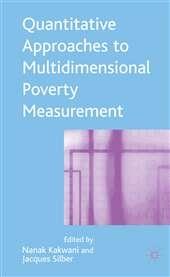 Quantitative Approaches To Multidimensional Poverty Measurement