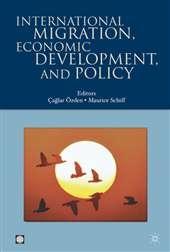 International Migration, Economic Development, And Policy