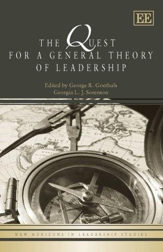 The Quest For a General Theory Of Leadership