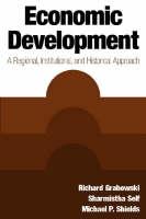 Economic Development: a Regional, Institutional, And Historical Approach