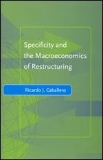 Specificity And The Macroeconomics Of Restructuring