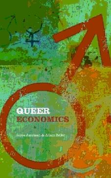 Queer Economics: a Reader