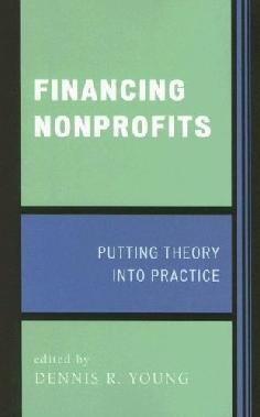 Financing Nonprofits: Putting Theory Into Practice