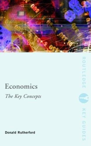 Economics: The Key Concepts