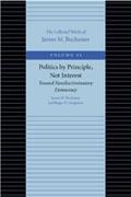 Politics by Principle, Not Interest Toward Nondiscriminatory Democracy
