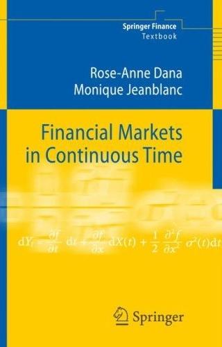 Financial Markets In Continuous Time