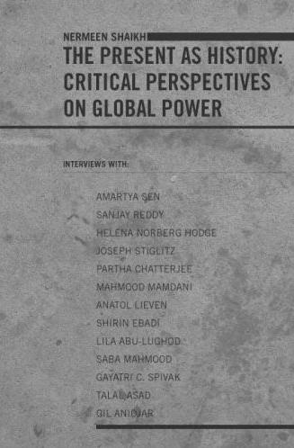Present As History: Critical Perspectives On Global Power