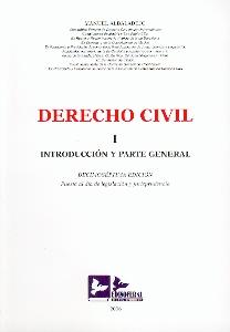 Derecho Civil. Tomo I Introduccion y Parte General.
