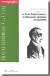 La Ecole Polytechnique y la Bifurcacion Ideologica en Occidente.