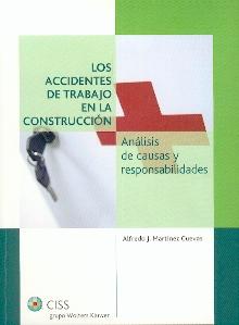 Los Accidentes de Trabajo en la Construcción: Análisis de Causas y Responsabilidades