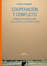 Cooperación y Conflicto: Comercio Internacional en la Era de la Globalización