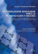 Metodologías Avanzadas para la Planificación y Mejora